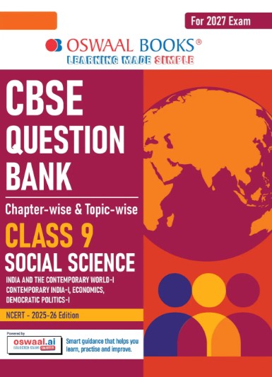 Oswaal CBSE Question Bank Social Science Class 9 | For 2027 Exam | with Competency Based Questions | NCERT 2025-26 Edition