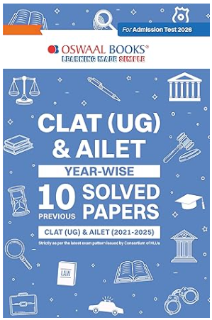 Oswaal CLAT (UG) & AILET Year-wise 10 Previous Solved Papers (2021-2025)