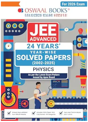 Oswaal JEE Advanced 24 Years Year-wise Solved Papers (2002-2025) Physics for 2026 Exam