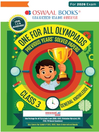 Oswaal One For All Olympiads Class 3 General Knowledge (GK) Prep-Guide Book | Chapter-wise Previous Years' Solved Papers | With Sample Practice Papers & Oswaal.AI