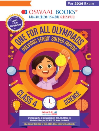 Oswaal One For All Olympiads Class 4 Science Prep-Guide Book | Chapter-wise Previous Years' Solved Papers | With Sample Practice Papers & Oswaal.AI