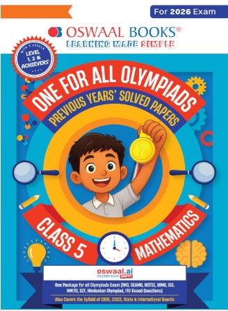 Oswaal One For All Olympiads Class 5 Maths Prep-Guide Book | Chapter-wise Previous Years' Solved Papers | With Sample Practice Papers & Oswaal.AI