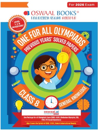 Oswaal One For All Olympiads Class 8 General Knowledge (GK) Prep-Guide Book | Chapter-wise Previous Years' Solved Papers | With Sample Practice Papers & Oswaal.AI