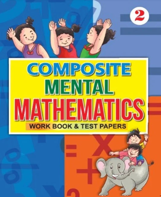 PP Composite Mental Mathematics Workbook & Test Papers Class 2