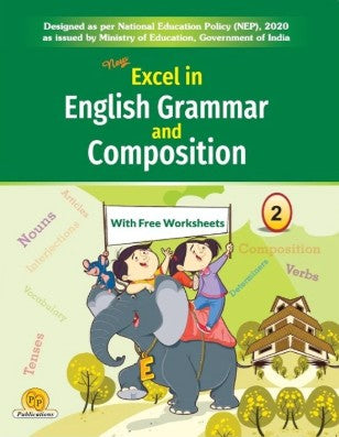 PP New Excel in English Grammar and Composition Class 2