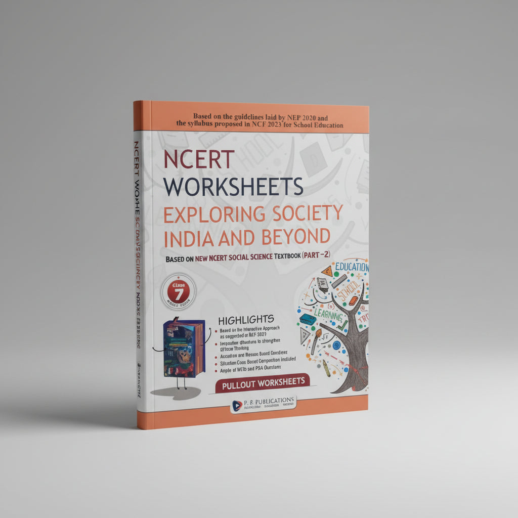 P.P NCERT Worksheets Exploring Society India and Beyond Social Science Part 2 Class 7