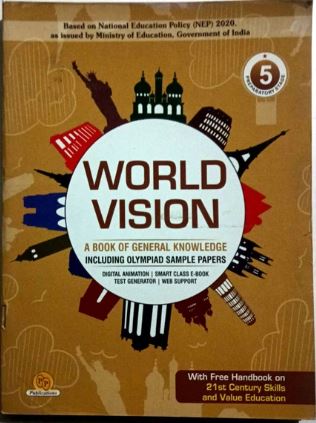 PP World Vision A Book of General Knowledge With Value Education Class 5