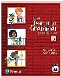 Pearson Revised Tune in to Grammar Class 3