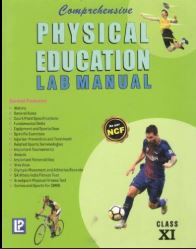 Laxmi Comprehensive Physical Education Lab Manual class 11