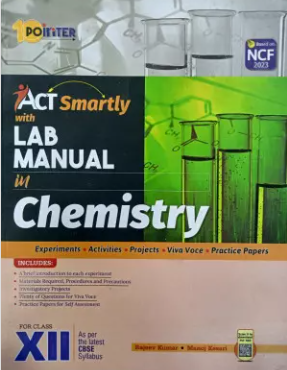 Pointer Chemistry Lab Manual Class 12 For CBSE Board