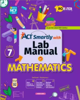 Pointer Act Smartly Lab Manual in Mathematics Class-7