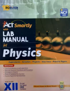 Pointer Physics Lab Manual Class 12 For CBSE Board
