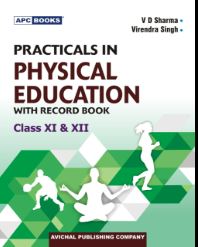 APC Practicals In Physical Education With Record Book class 11 & 12