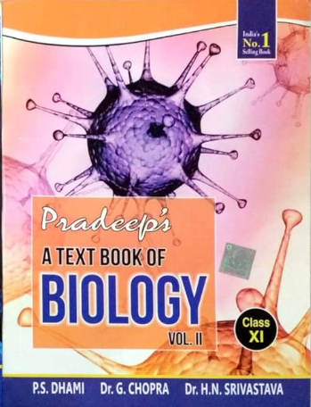 Pradeep's A Textbook of Biology Vol. II Class 11
