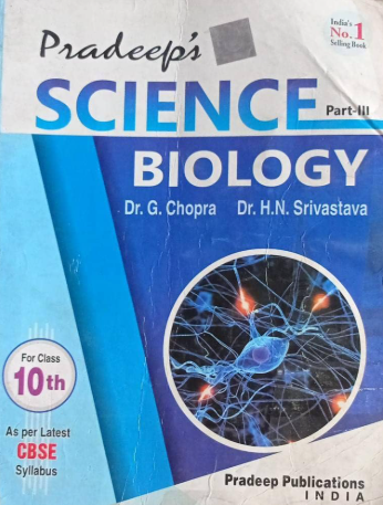 Pradeep's Science Biology Part- III Class 10th