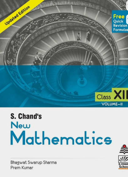 S. Chand's New Mathematics Class 12 Volume II