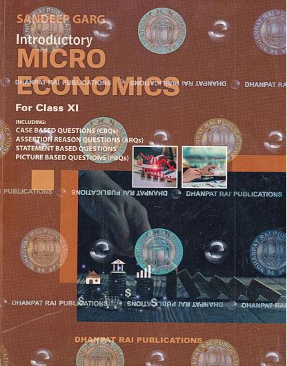 Dhanpat Rai Sandeep Garg Introductory Micro Economics Class 11