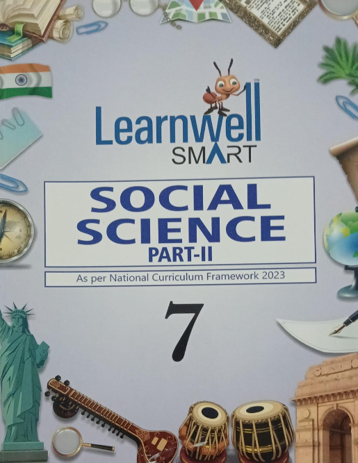 Holy Faith Learnwell Smart Social Science Class 7 Part II Latest Edition