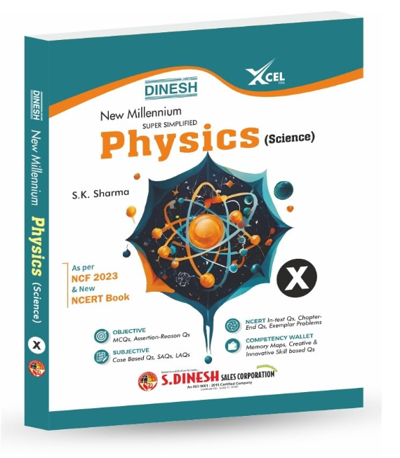 S. Dinesh New Millenium Super Simplified Physics (Science) Class 10