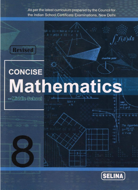 Selina Concise Middle School Mathematics Class 8