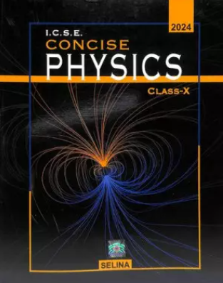 Concise ICSE Concept Physics Class 10
