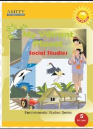 Amity My Vibrant Planet Social Studies class 5