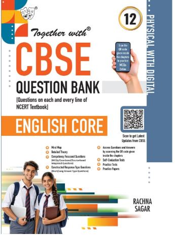 Together with CBSE Question Bank for Class 12 English Core 2026-27 with 2000+ Practice Questions, PYQs, Practice Papers & Solved board examination paper 2026