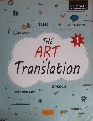 Holy Faith The Art of Translation Class 1