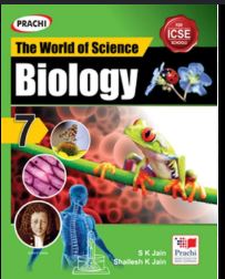 Prachi The world of Science Biology class 7