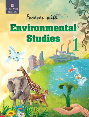 Forever With Environmental Studies Class 1
