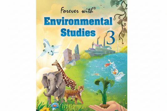 Forever With Environmental Studies Class 3