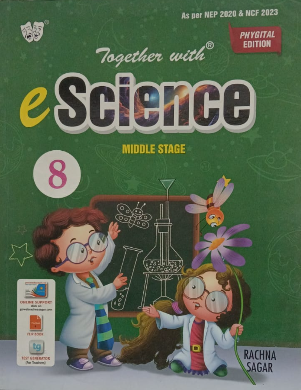 Together With e Science Class 8