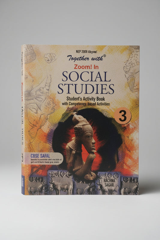 Together With Zoom In Social Studies Class 3 Student's Activity Book