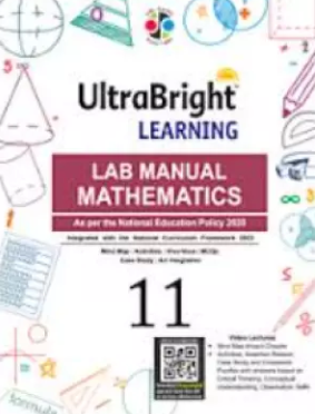 UltraBright Learning Lab Manual Mathematics Class 11