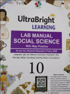 UltraBright Learning Lab Manual Social Science Class 10