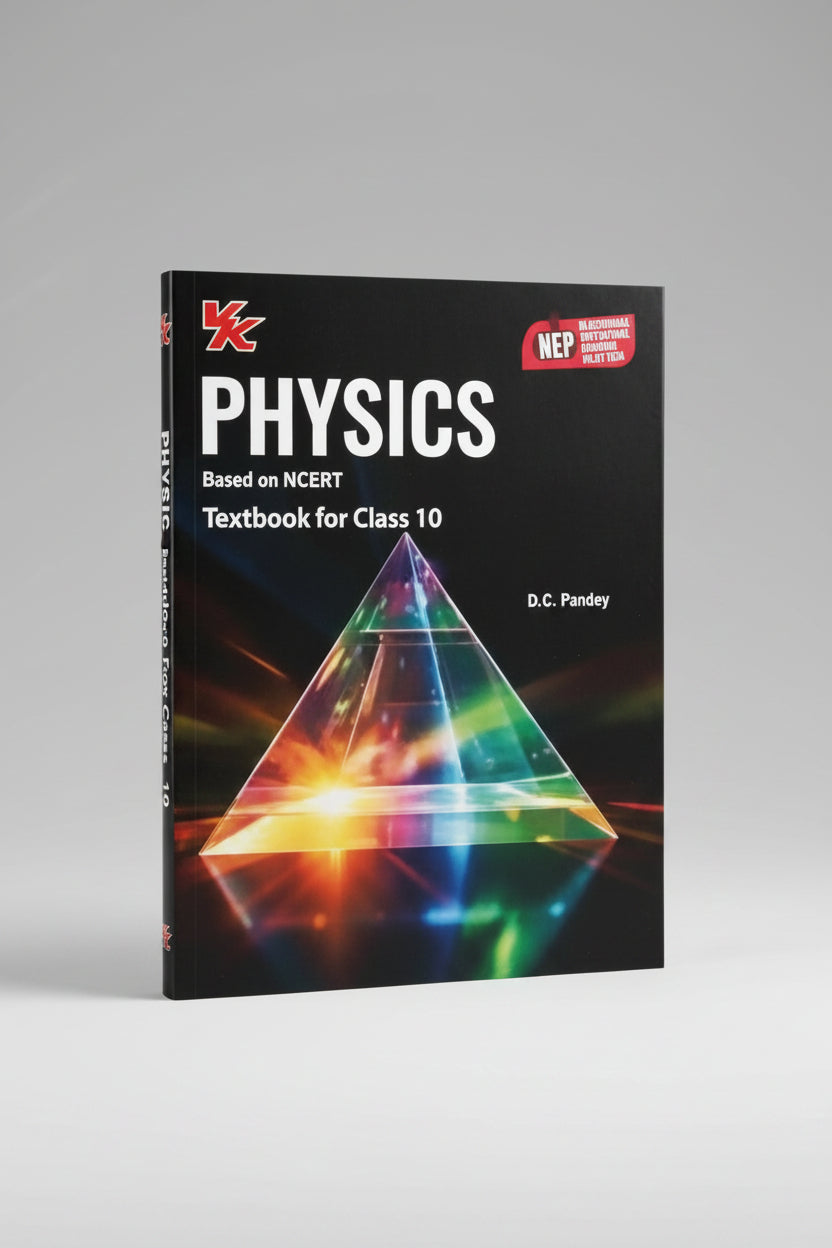 VK Global Physics Class 10 (2024-25)