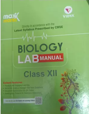 Vidya MaxMark Lab Manual Biology Class 12
