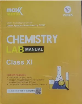 Vidya MaxMark Lab Manual Chemistry Class 11