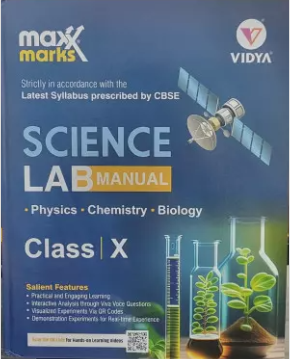 Vidya MaxMark Science Lab Manual Class 10