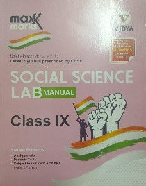 Vidya Maxxmarks Social Science Lab Manual Class 9