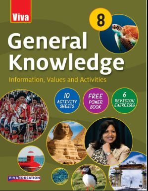 Viva General Knowledge Class 8