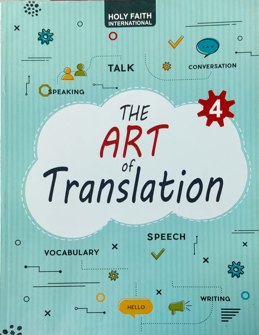 Holy Faith The Art of Translation Class 4