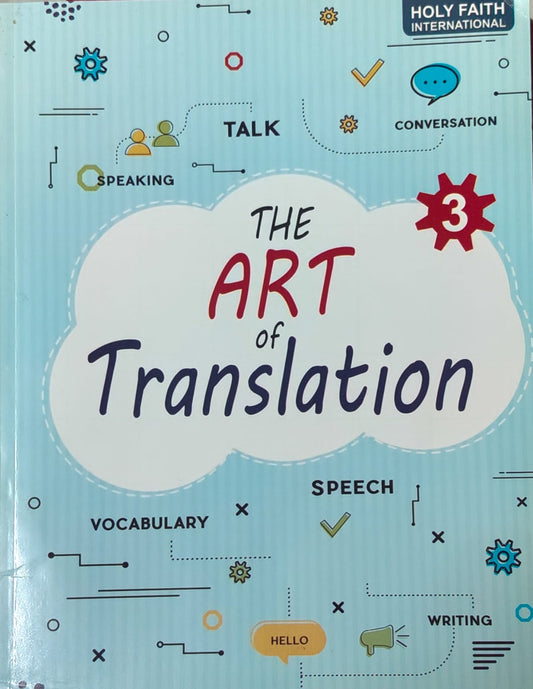 Holy Faith The Art of Translation Class 3