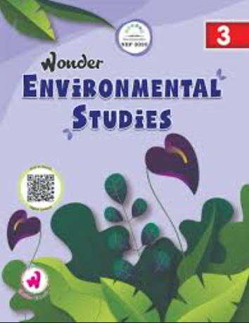 Wonder Environmental Studies Class 3