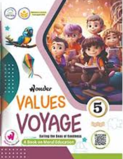 Wonder Values Voyage A Book on Moral Education Class 5