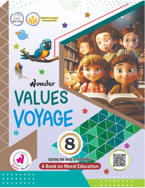 Wonder Values Voyage A Book on Moral Education Class 8