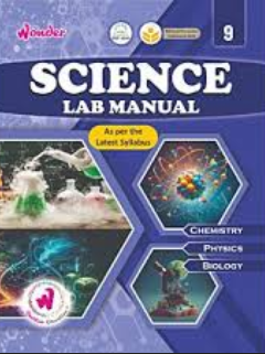 Wonder Science Lab Manual Class 9