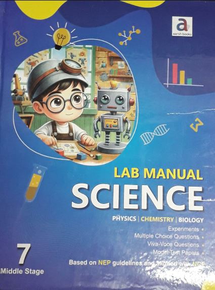 Aarsh Science Lab Manual class 7