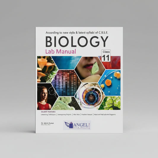 Angel Biology Lab Manual class 11