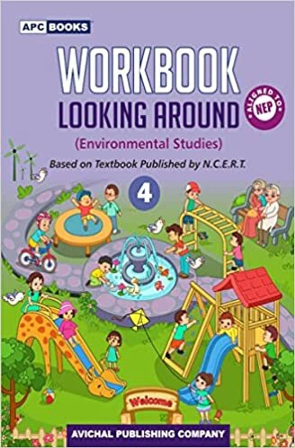 APC Workbook Looking Around Workbook Environmental Studies Class 4
